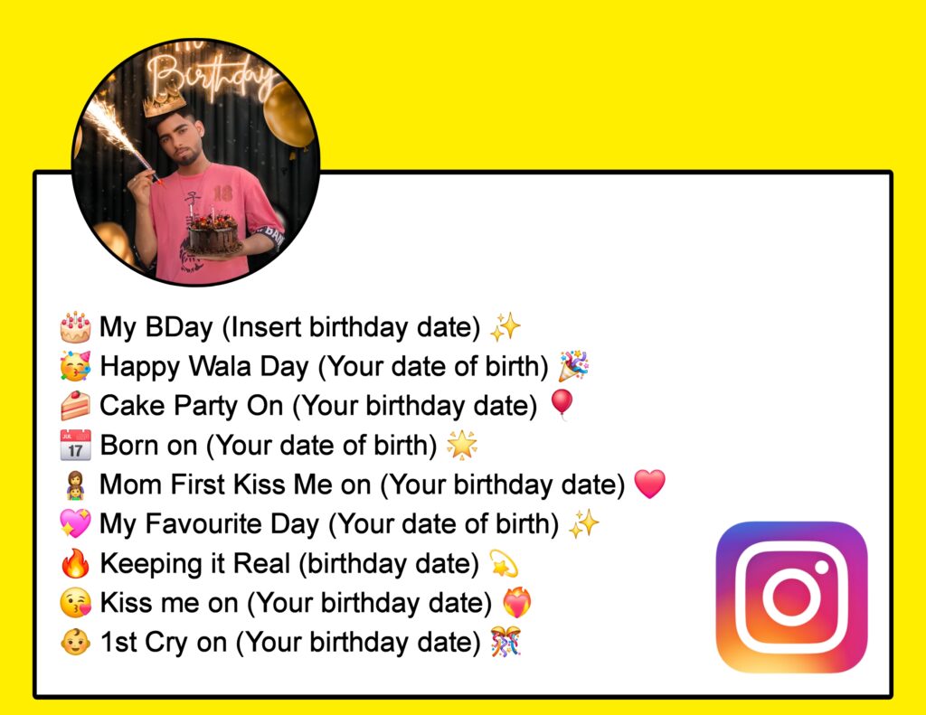 Unique Birthday Bio For Instagram