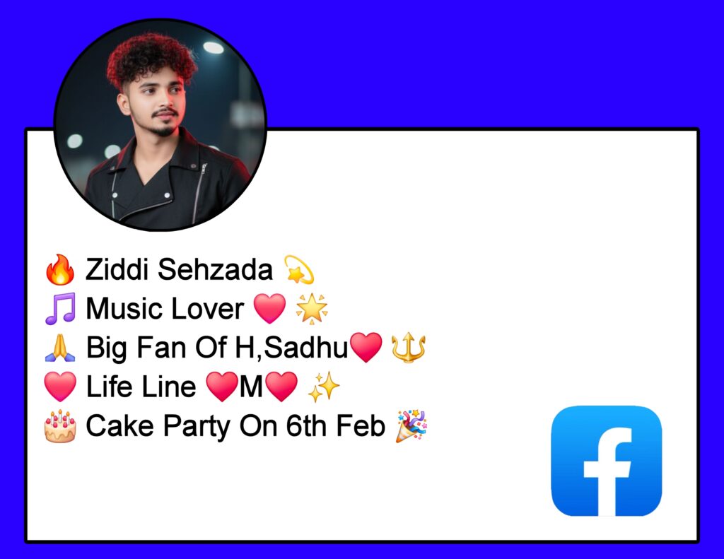 Unique Bio For Facebook For Boys