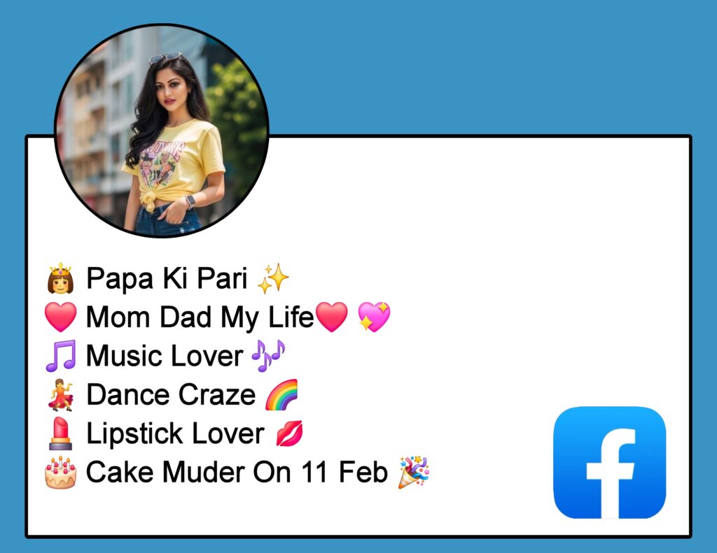 Facebook Vip Bio For Girls