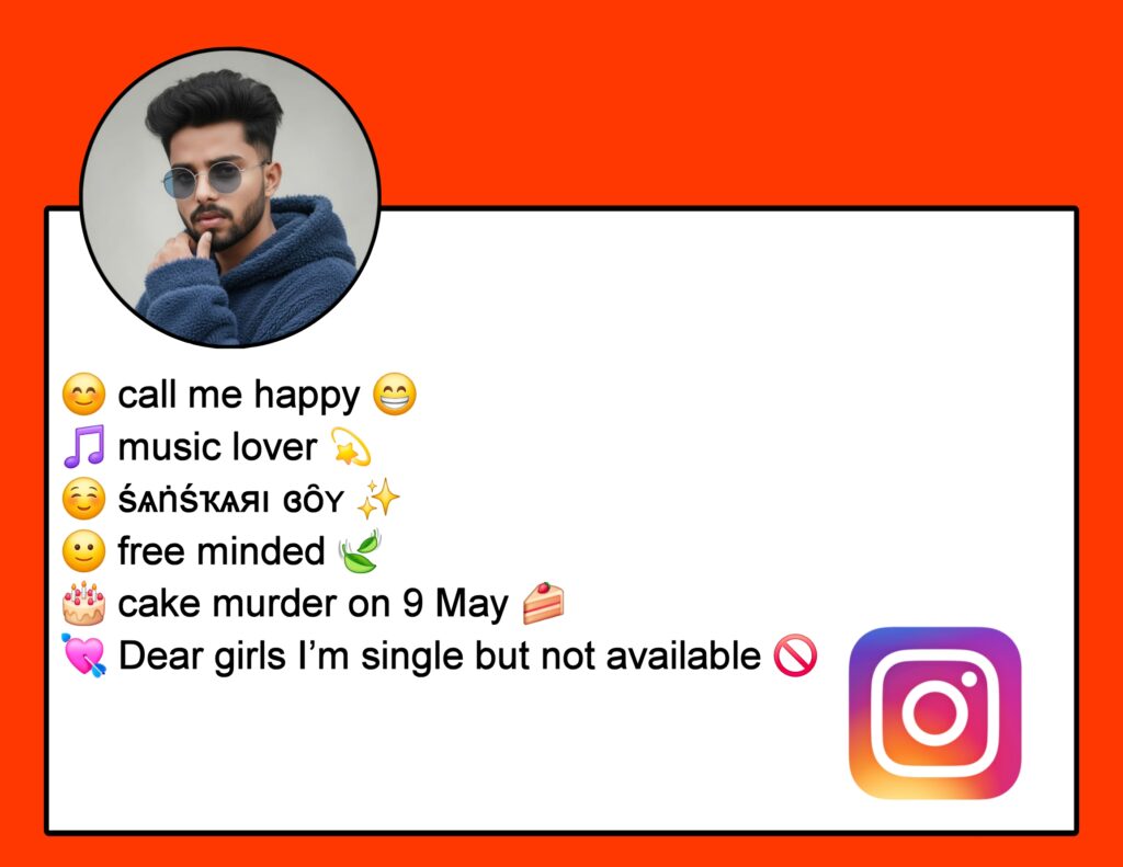 Bio For Instagram For Boy To Impress A Girl