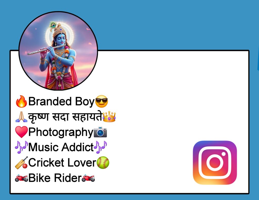 Shree Krishna Bio For Instagram For Boy