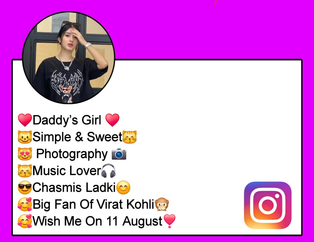 Swag Bio For Instagram For Girl
